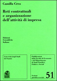 Reti contrattuali e organizzazione dell'attività di impresa Scarica PDF EPUB
