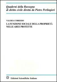 La funzione sociale della proprietà nelle aree protette Scarica PDF EPUB
