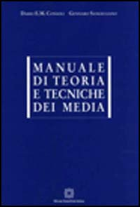 Manuali di teoria e tecniche dei media Scarica PDF EPUB
