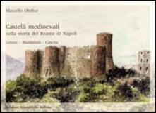 Castelli medievali nella storia del reame di Napoli. Lettere. Maddaloni. Caserta.pdf