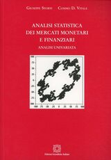 Libro Analisi statistica dei mercati monetari e finanziari. Analisi univariata Giuseppe Storti Cosimo D. Vitale