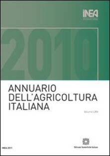 Steamcon.it Annuario INEA dell'agricoltura italiana (2010). Con CD-ROM. Vol. 64 Image