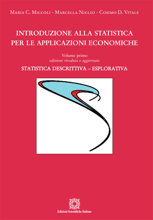 Image of Introduzione alla statistica per le applicazioni economiche. Vol. 1: Statistica descrittiva.