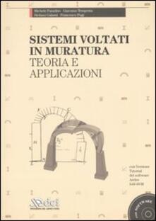 Sistemi voltati in muratura. Teoria e applicazioni. Con CD-ROM.pdf