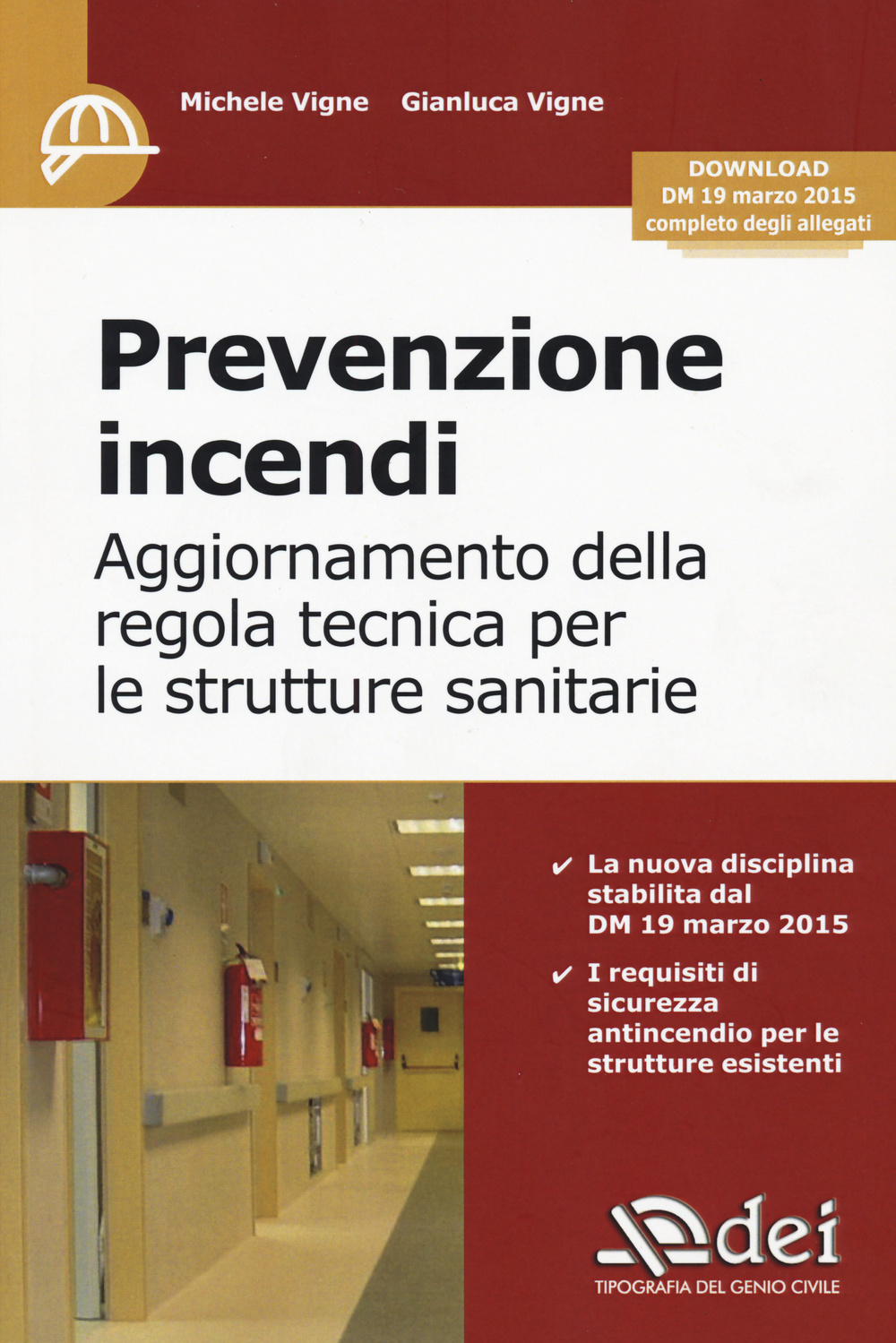 Image of Prevenzione incendi. Aggiornamento della regola tecnica per le strutture sanitarie