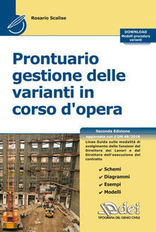 Prontuario gestione delle varianti in corso dopera. Con Contenuto digitale per download.pdf