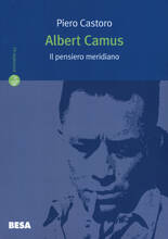Libro Albert Camus. Il pensiero meridiano Piero Castoro
