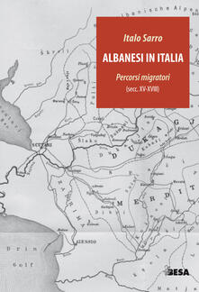 Albanesi in Italia. Percorsi migratori (secc.XV-XVIII).pdf