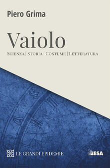 Vaiolo. Scienza, storia, costume, letteratura.pdf