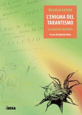 Libro L' enigma del tarantismo Wilhelm Katner