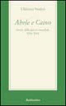 Abele e Caino. Storie della guerra mondiale 1814-2001.pdf