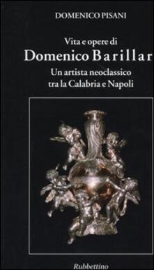 Vita e opere di Domenico Barillari. Un artista neoclassico tra la Calabria e Napoli.pdf