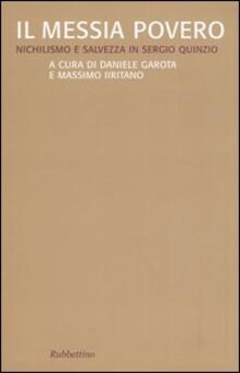 Il Messia povero. Nichilismo e salvezza in Sergio Quinzio.pdf