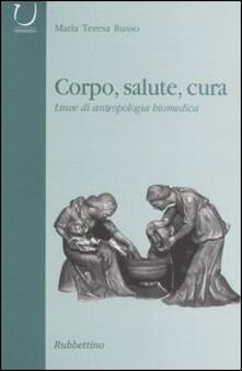 Corpo, salute, cura. Linee di antropologia biomedica.pdf