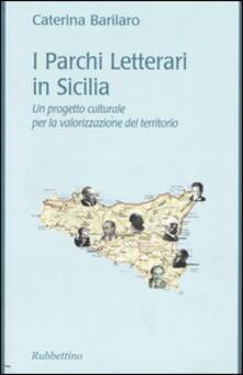 I Parchi Letterari in Sicilia. Un progetto culturale per la valorizzazione del territorio.pdf