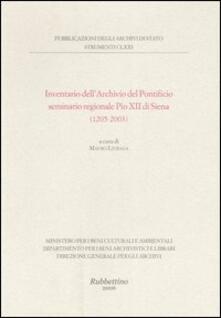 Inventario dellArchivio del Pontificio seminario regionale Pio XII di Siena (1205-2003).pdf