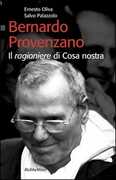 Libro Bernardo Provenzano. Il ragioniere di Cosa Nostra Ernesto Oliva Salvo Palazzolo