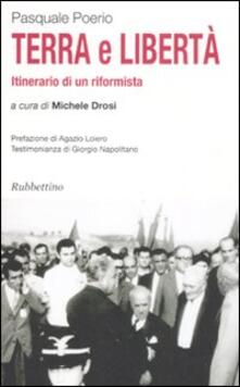 Terra e libertà. Itinerario di un riformista.pdf
