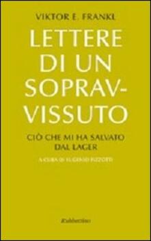 Lettere di un sopravvissuto. Ciò che mi ha salvato dal lager.pdf