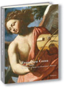 Francesco Cozza (1605-1682). Un calabrese a Roma tra classicismo e barocco. Catalogo della mostra (Roma, 24 gennaio 2007-13 gennaio 2008).pdf