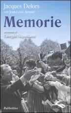 Libro Memorie Jacques Delors Jean-Louis Arnaud