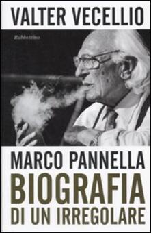 Marco Pannella. Biografia di un irregolare.pdf