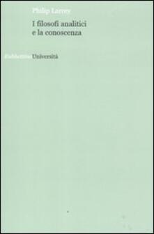 I filosofi analitici e la conoscenza.pdf