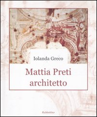 Mattia Preti architetto Scarica PDF EPUB
