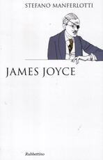 Libro James Joyce Stefano Manferlotti