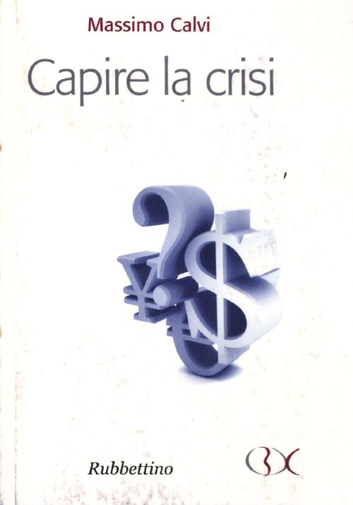 Capire la crisi Scarica PDF EPUB
