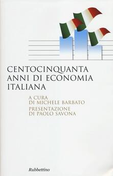 Centocinquanta anni di economia italiana.pdf
