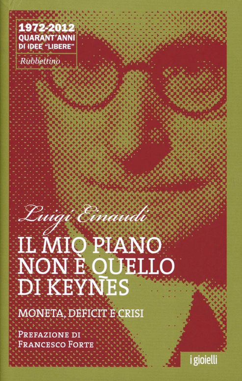 Il mio piano non è quello di Keynes. Moneta, deficit e crisi Scarica PDF EPUB
