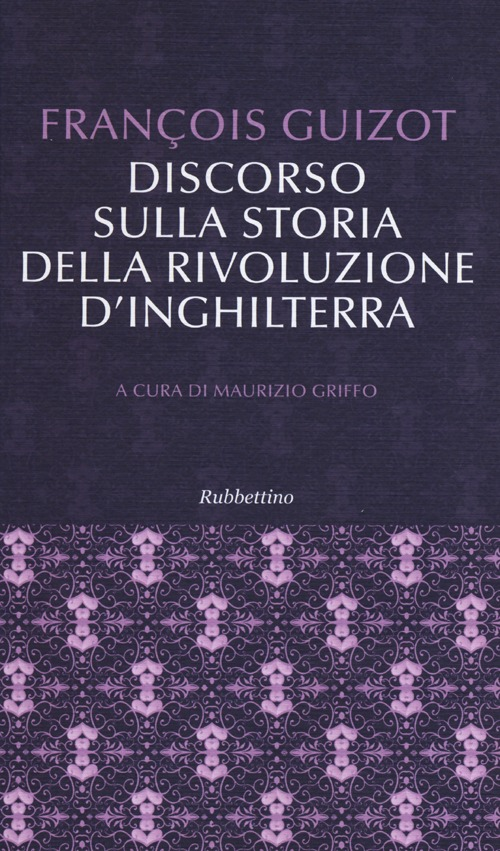 Discorso sulla storia della rivoluzione d'Inghilterra Scarica PDF EPUB
