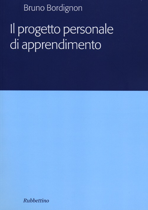 Il progetto personale di apprendimento