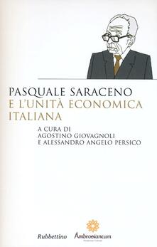 Pasquale Saraceno e lunità economica italiana.pdf