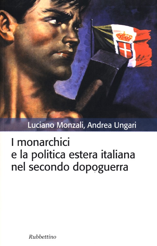 I monarchici e la politica estera italiana nel secondo dopoguerra Scarica PDF EPUB
