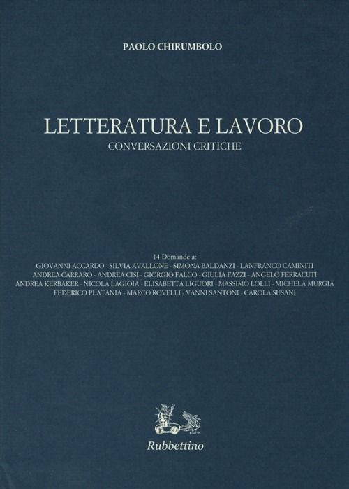 Letteratura e lavoro. Conversazioni critiche Scarica PDF EPUB
