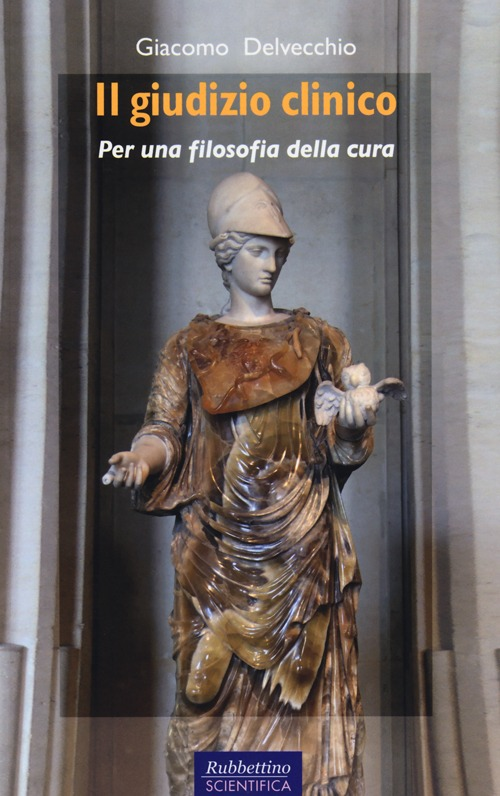 Il giudizio clinico. Per una filosofia della cura Scarica PDF EPUB
