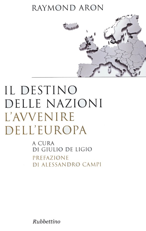 Il destino delle nazioni, l'avvenire dell'Europa Scarica PDF EPUB
