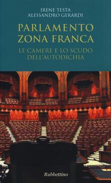 Parlamento zona franca. Le Camere e lo scudo dellautodichia.pdf