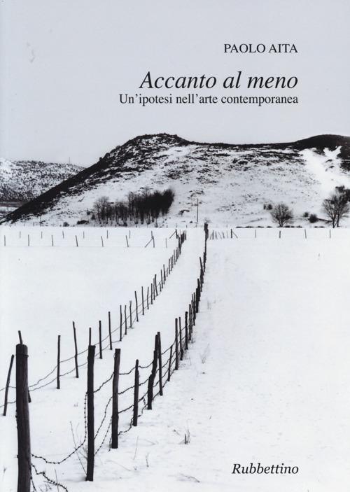 Accanto al meno. Un'ipotesi nell'arte contemporanea Scarica PDF EPUB
