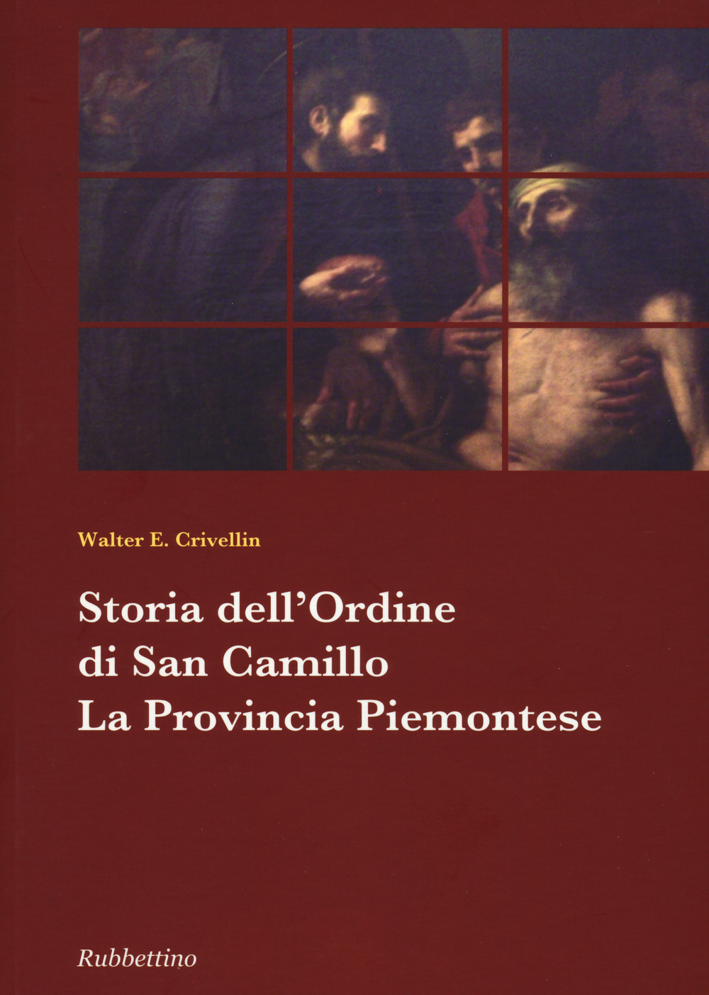 Storia dell'ordine di san Camillo. La provincia piemontese