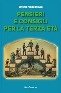 Pensieri e consigli per la terza età Scarica PDF EPUB
