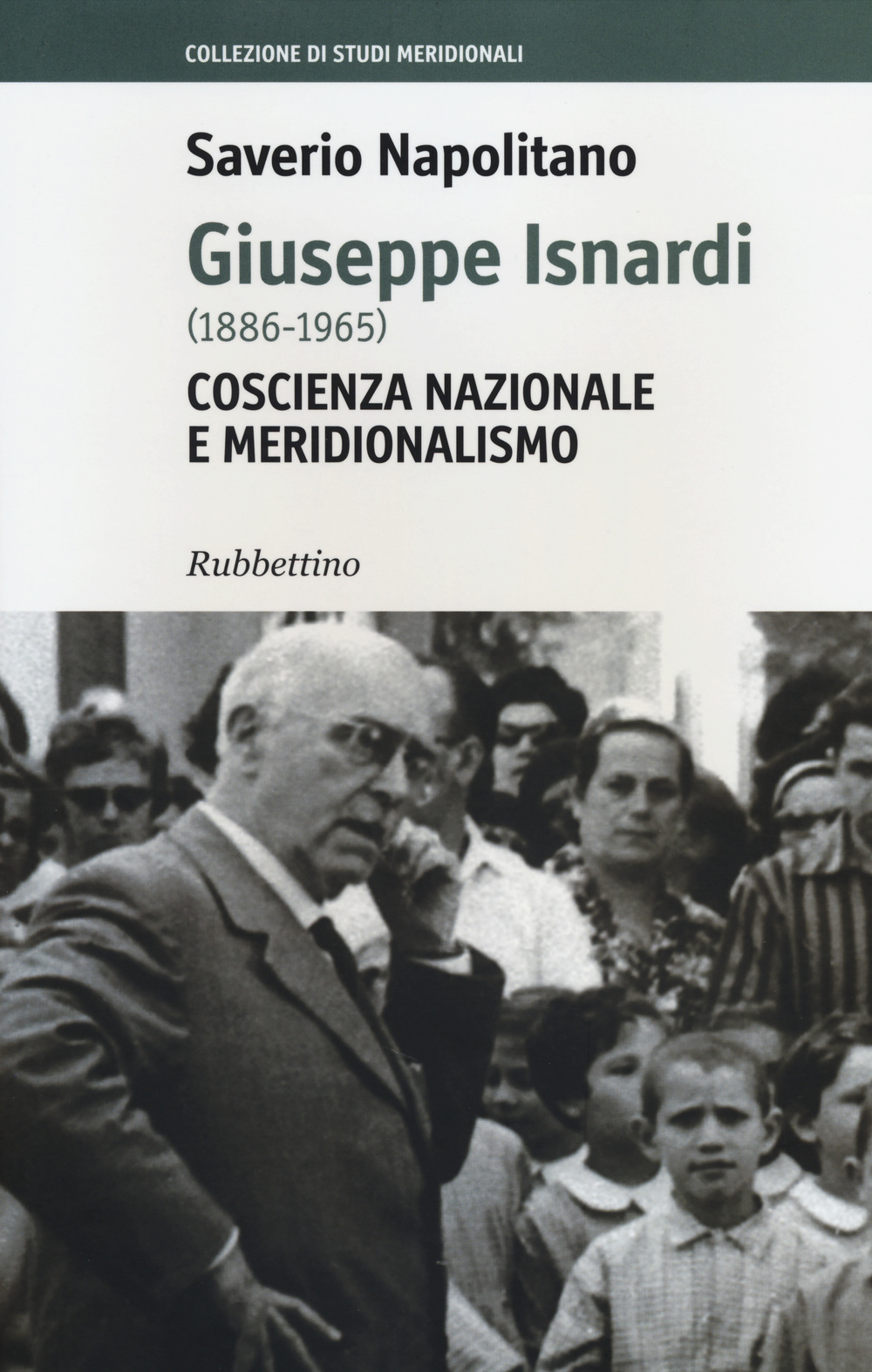 Giuseppe Isnardi (1886-1965). Coscienza nazionale e meridionalismo Scarica PDF EPUB
