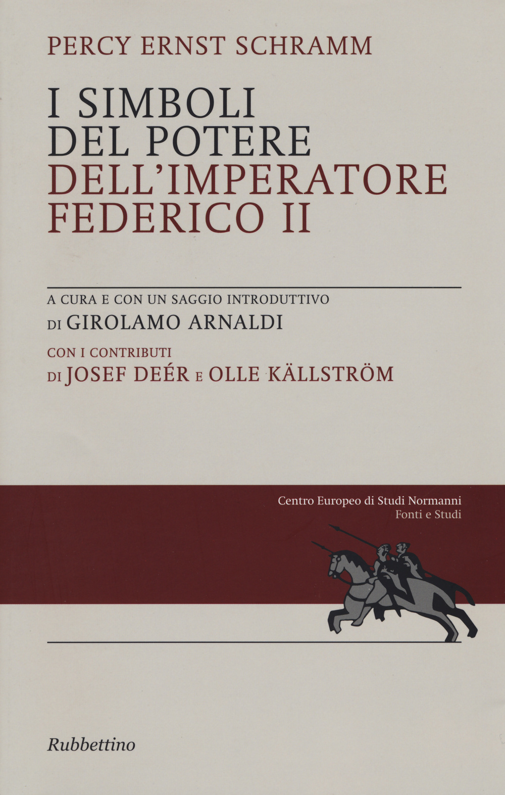 I simboli del potere dell'imperatore Federico II