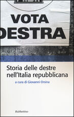 Libro Storia delle destre nell'Italia repubblicana