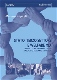 Stato, terzo settore e welfare mix. Una lettura interpretativa del caso italiano e inglese Scarica PDF EPUB
