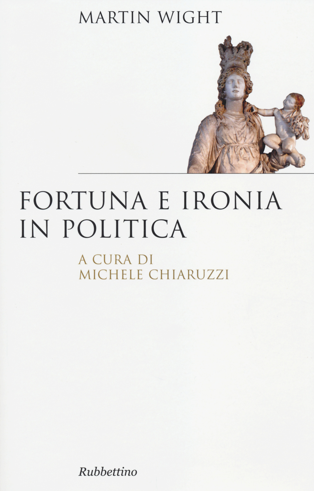 Fortuna e ironia in politica Scarica PDF EPUB
