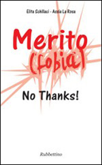 Merito(fobia). No thanks! Scarica PDF EPUB
