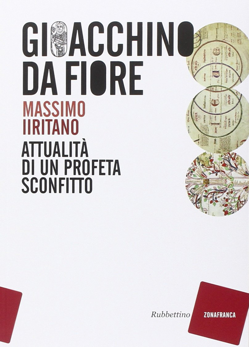 Gioacchino da Fiore. Attualità di un profeta sconfitto Scarica PDF EPUB
